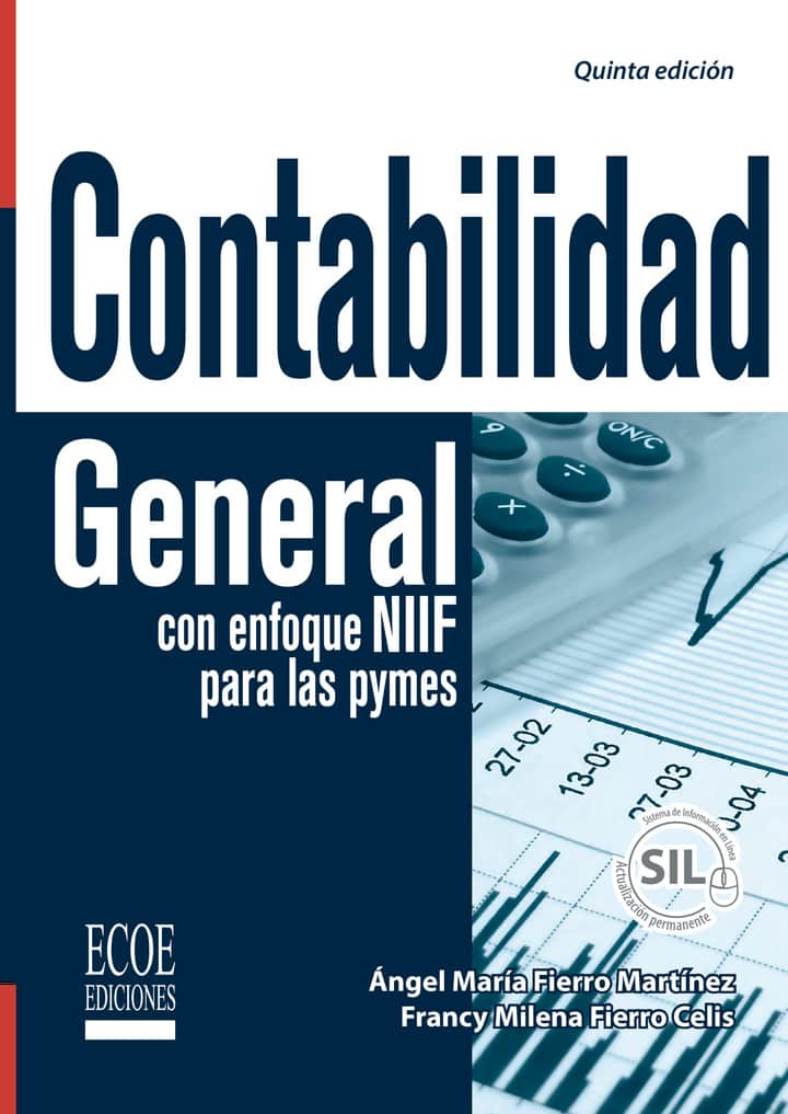 Contabilidad general con enfoque NIIF para las pymes