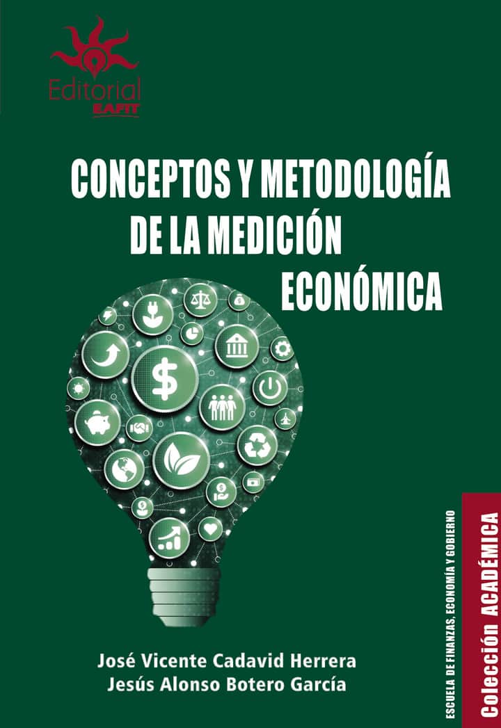 Conceptos y metodología de la medición económica
