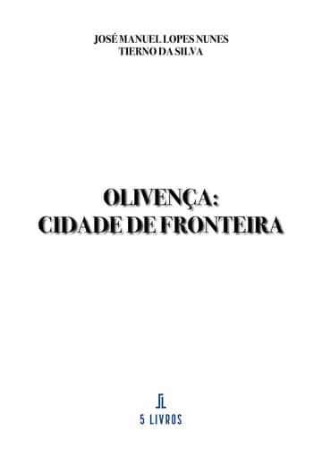 Olivença: Cidade de Fronteira