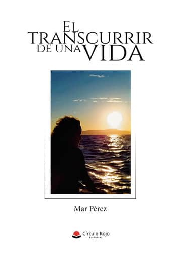 El transcurrir de una vida