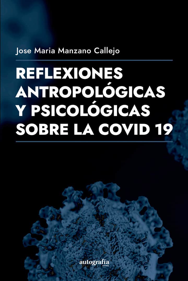 Reflexiones filosóficas y antropológicas de la COVID-19