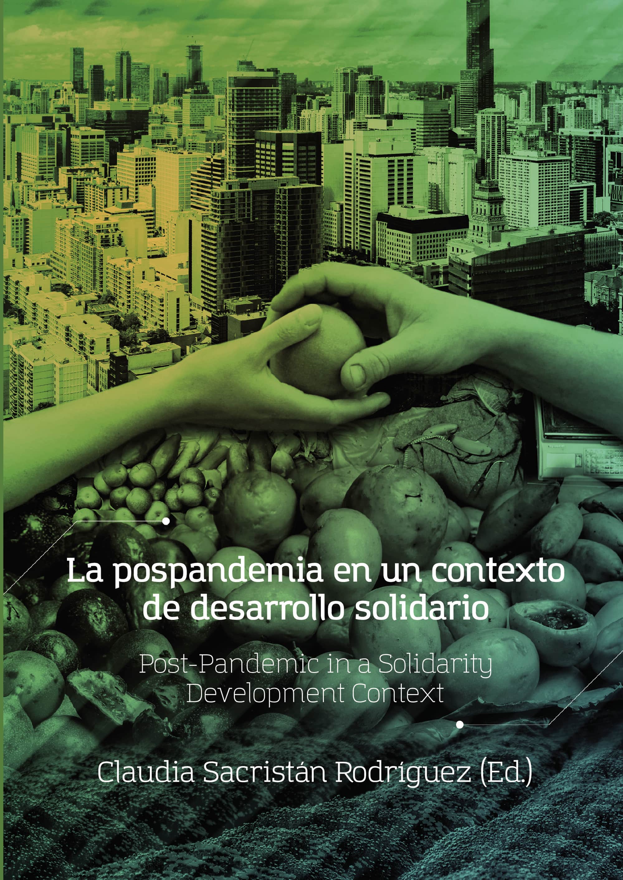 La pospandemia en un contexto de desarrollo solidario