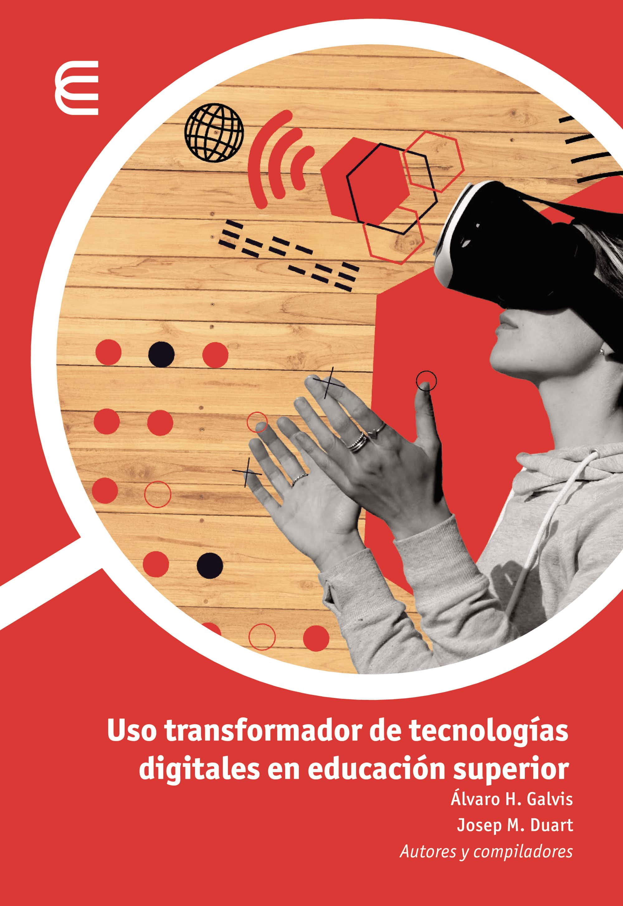 Uso transformador de tecnologías digitales en educación superior