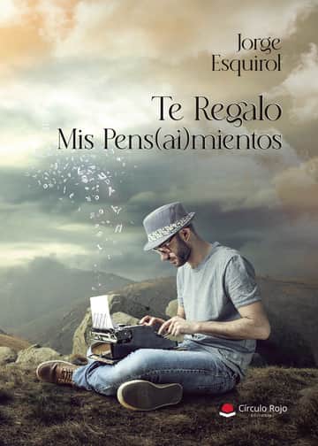 Te Regalo mis Pens(ai)mientos