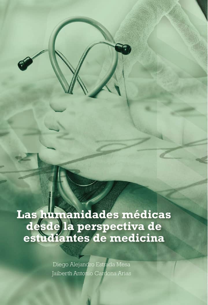 Las humanidades médicas desde la perspectiva de estudiantes de medicina