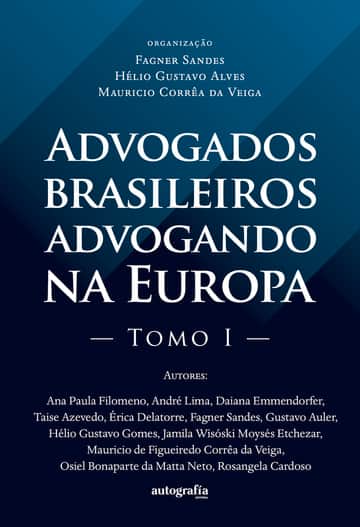 Advogados Brasileiros Advogando na Europa