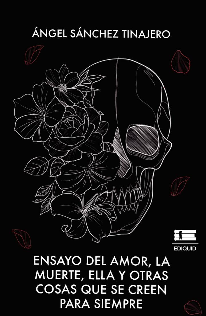 Ensayo del amor, la muerte, ella y otras cosas que se creen para siempre