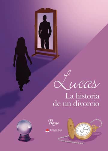 Lucas. La historia de un divorcio