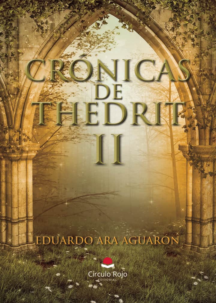 Crónicas de Thedrit II