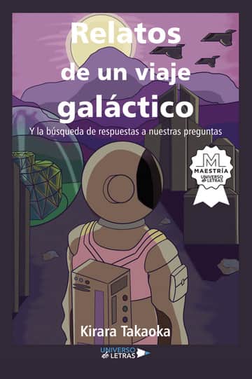 Relatos de un Viaje Galáctico