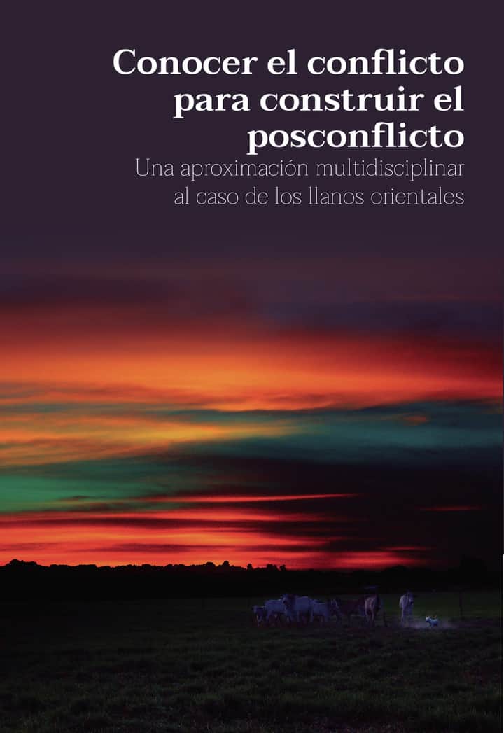 Conocer el conflicto para construir el posconflicto