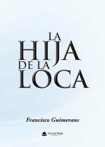 La hija de la loca