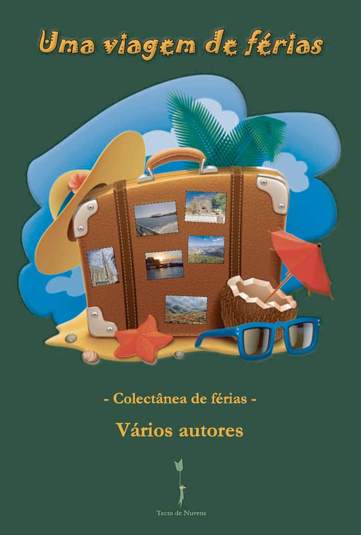 Um viagem de férias: Colectânea de férias