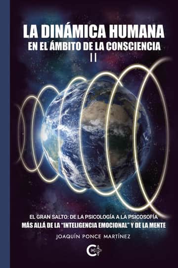 La dinámica humana en el ámbito de la consciencia II