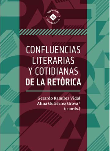 Confluencias literarias y cotidianas de la retorica