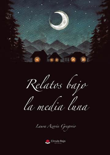 Relatos bajo la media luna