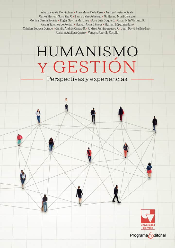 Humanismo y gestión: Perspectivas y experiencias