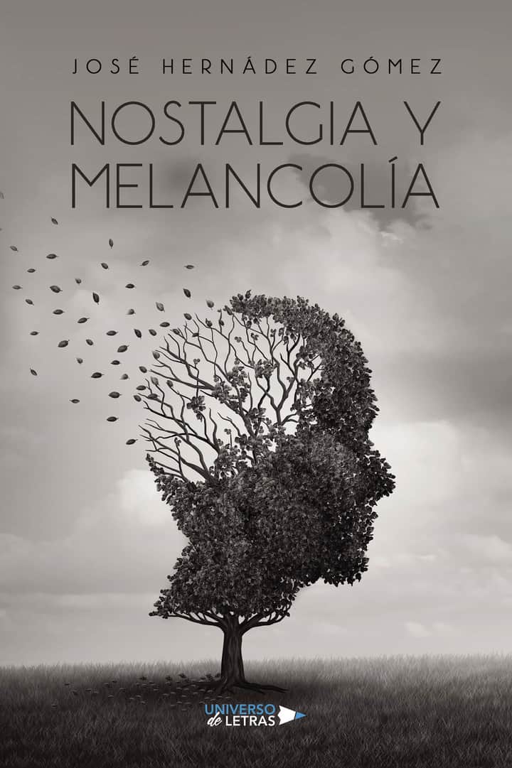 Nostalgia y Melancolía