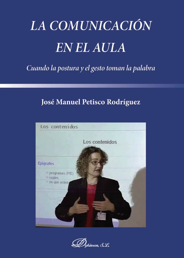 La comunicación en el aula: Cuando la postura y el gesto toman la palabra