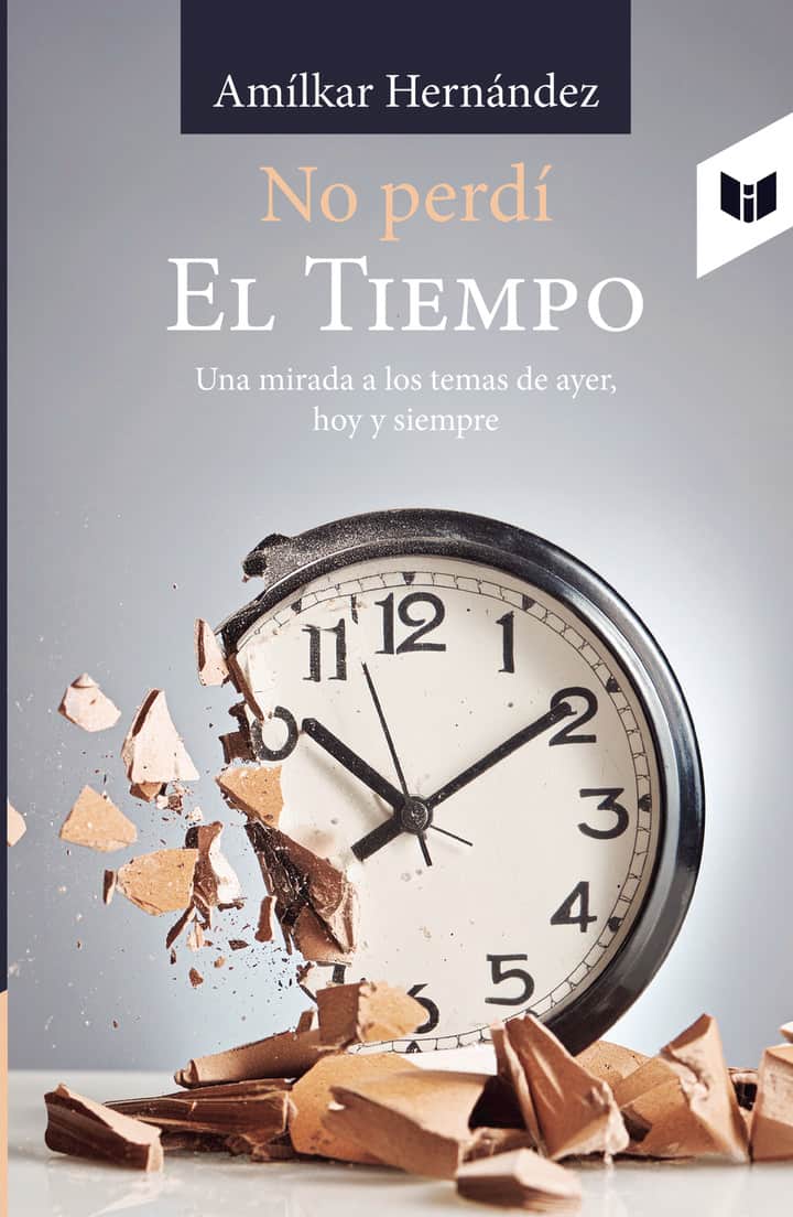 No perdí El Tiempo: Una mirada a los temas de ayer, hoy y siempre