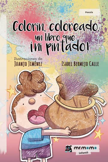 Colorín, coloreado, un libro que ¡ni pintado!