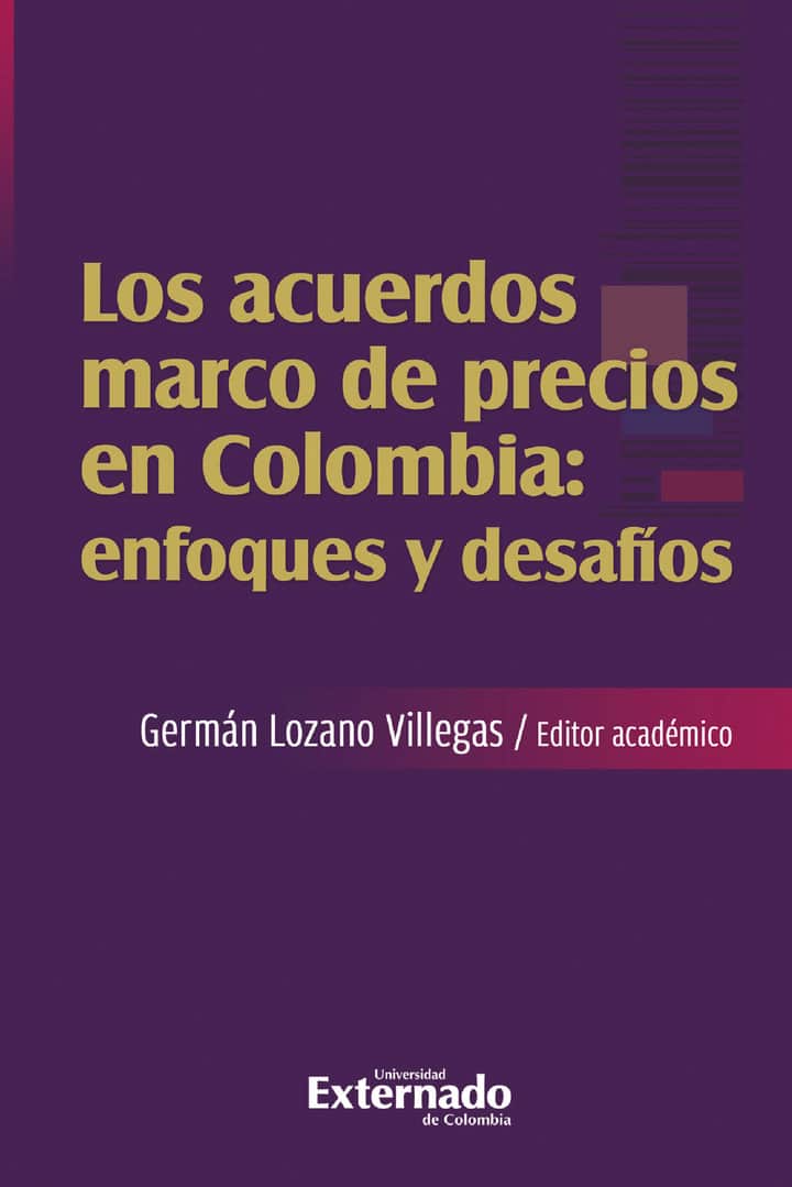 Los acuerdos marco de precios en Colombia: enfoques y desafíos