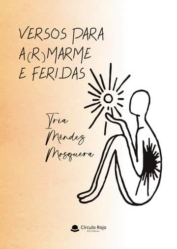Versos para a(r)marme e feridas