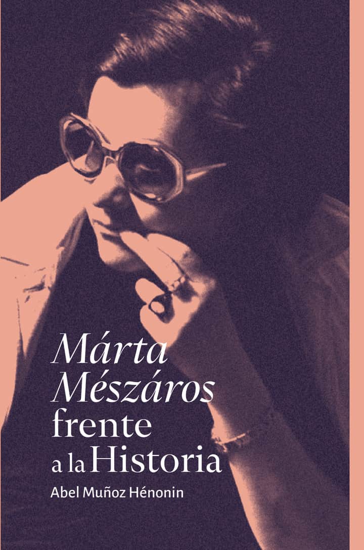 Márta Mészáros frente a la Historia