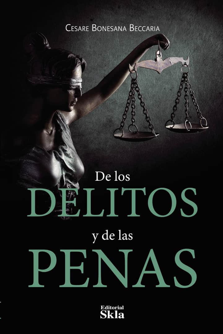 De los delitos y de las penas