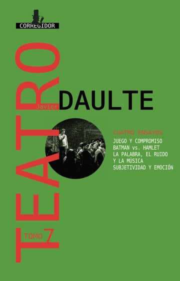 TEATRO 7-  CUATRO ENSAYOS - DAULTE