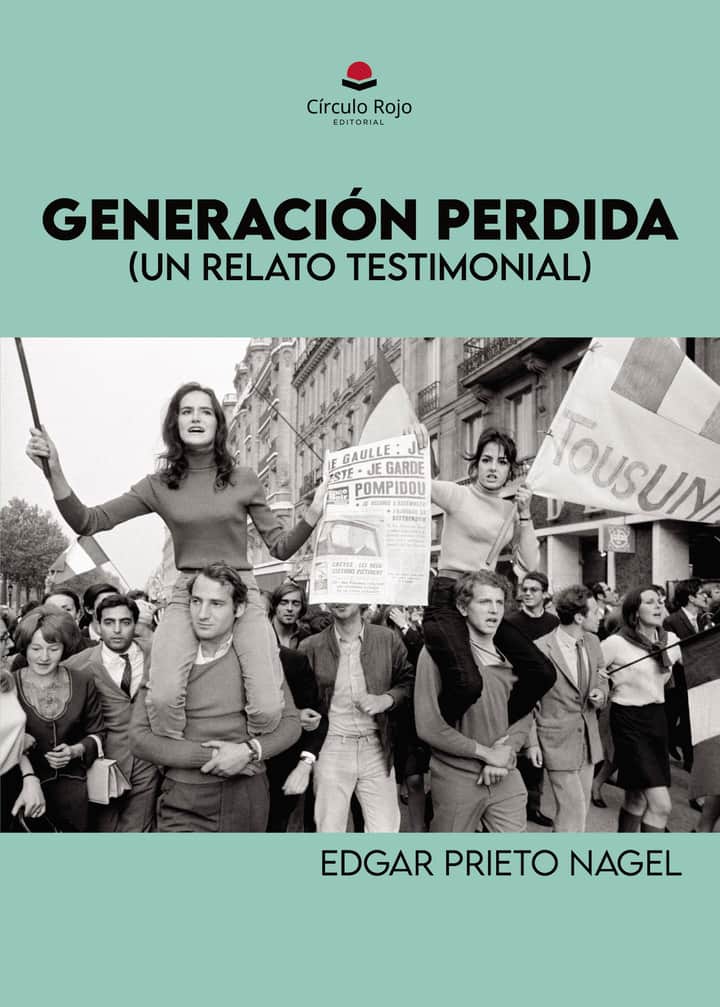 GENERACIÓN PERDIDA: (Un relato testimonial)