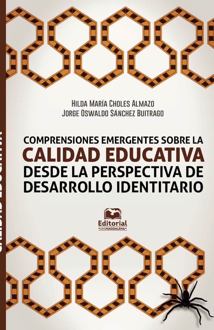 Comprensiones emergentes sobre calidad educativa desde la perspectiva del desarrollo identitario