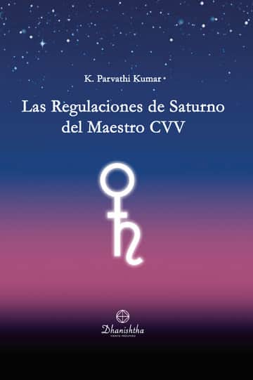 LAS REGULACIONES DE SATURNO DEL MAESTRO CVV