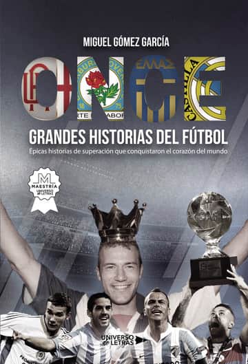 Once grandes historias de fútbol