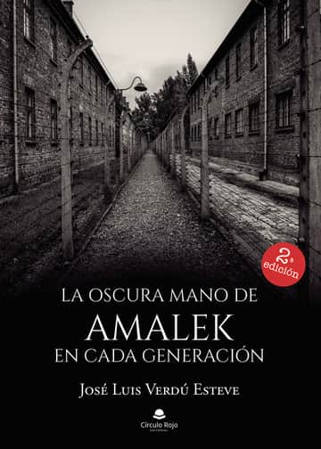La oscura mano de Amalek en cada generación