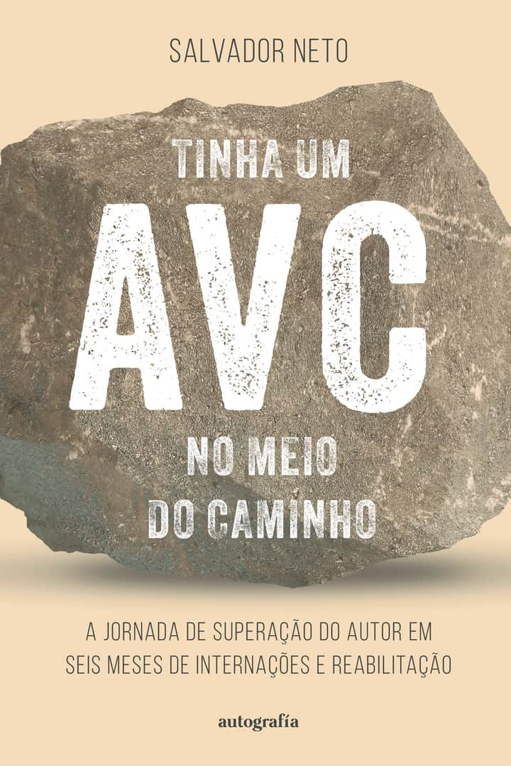 Tinha um AVC no Meio do Caminho