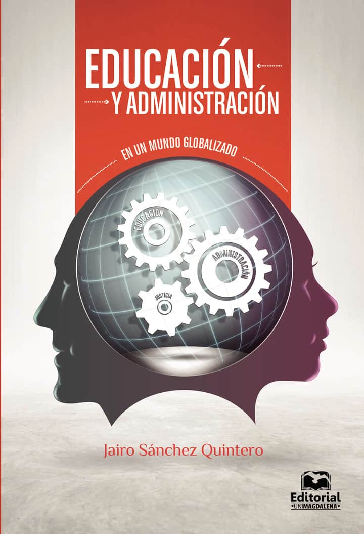 Educación y administración en un mundo globalizado