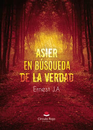 Asier en búsqueda de la verdad
