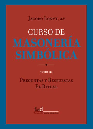 CURSO DE MASONERÍA SIMBÓLICA III