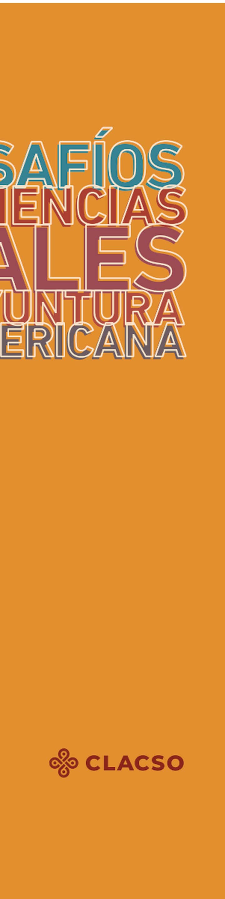 Los desafíos de las ciencias sociales en la coyuntura latinoamericana