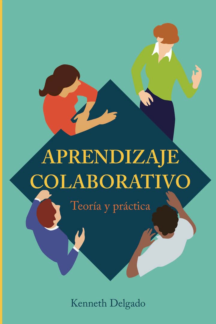 Aprendizaje colaborativo: Teoría y práctica