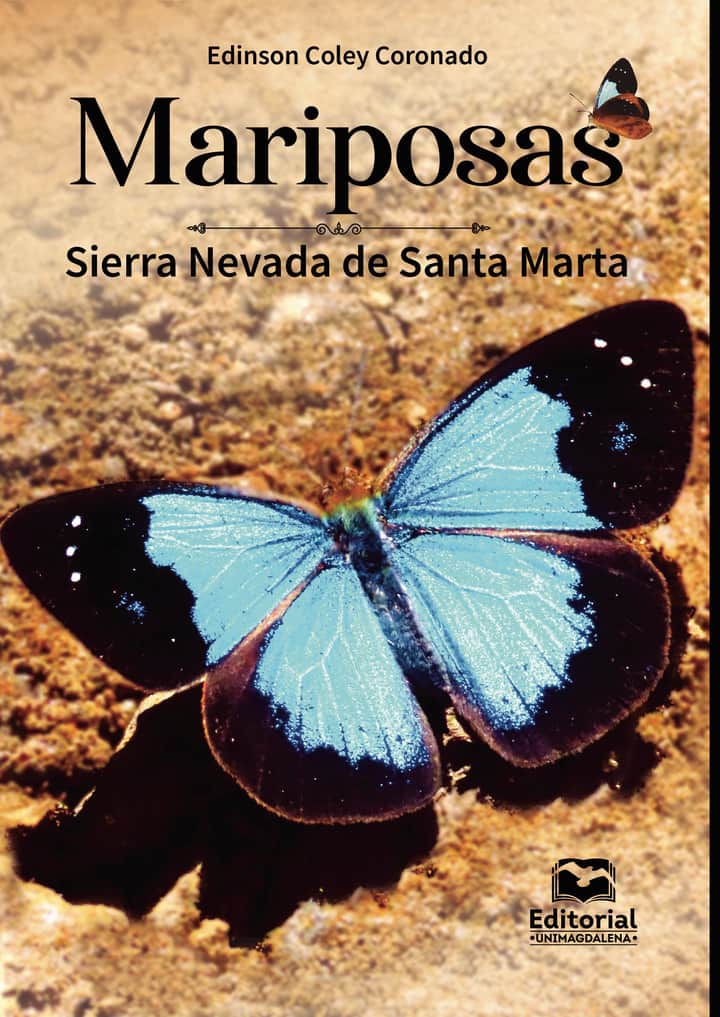 Mariposas: Sierra Nevada de Santa Marta