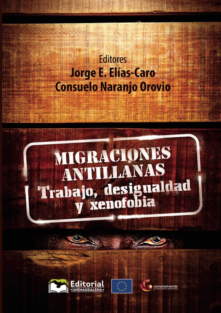 Migraciones antillanas: Trabajo, desigualdad y xenofobia