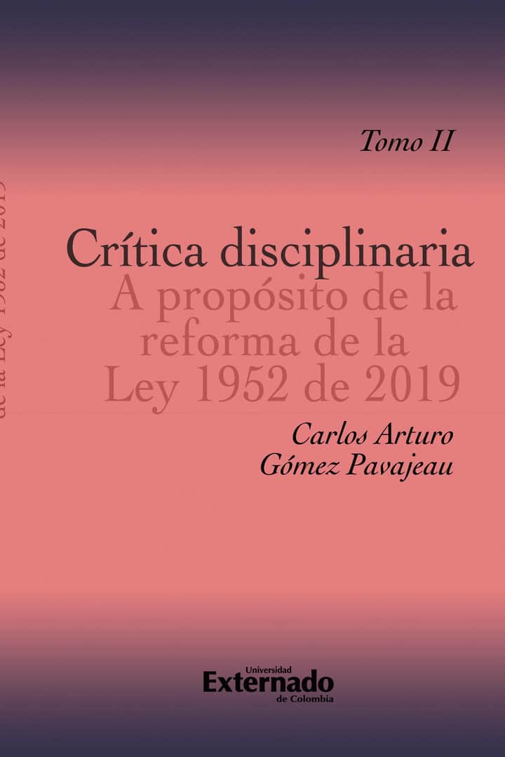 Crítica disciplinaria a propósito de la reforma de la ley 1952 de 2019
