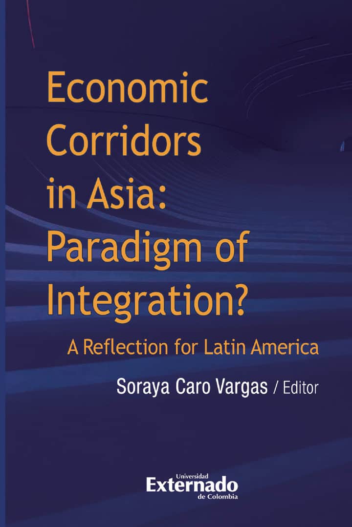 Economic corridors in Asia: Paradigm of Integration?