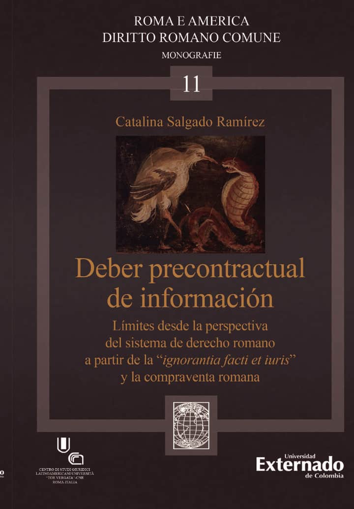 Deber precontractual de información: Límites desde la perspectiva del sistema del derecho romano a partir de la ignorantia facti et iuris y la compraventa romana