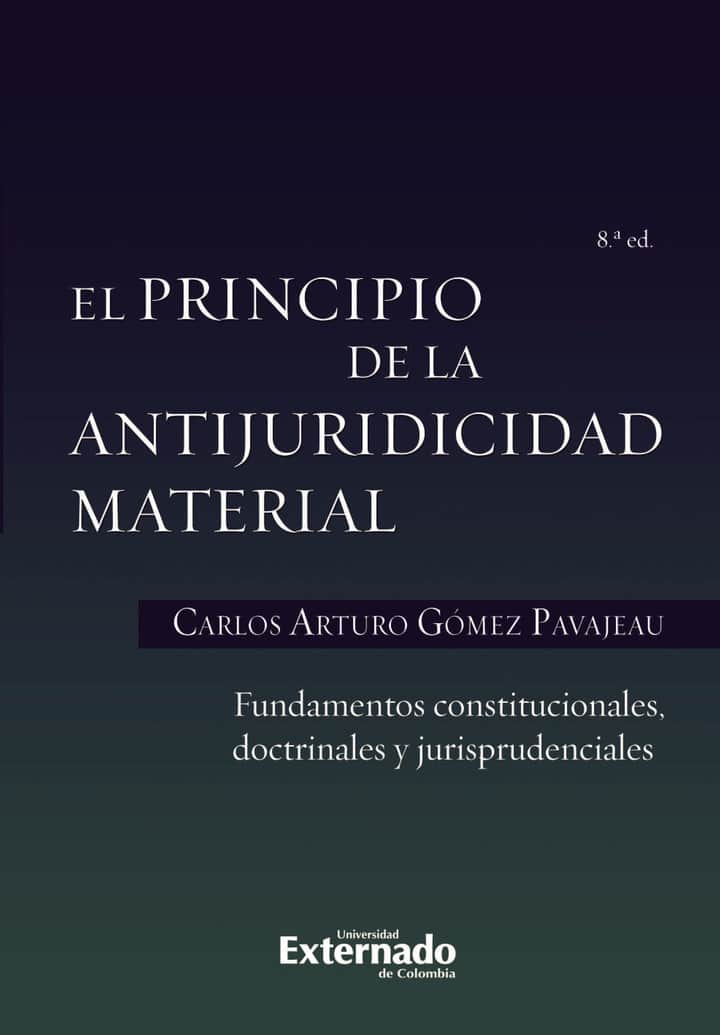 El Principio de la Antijuridicidad Material
