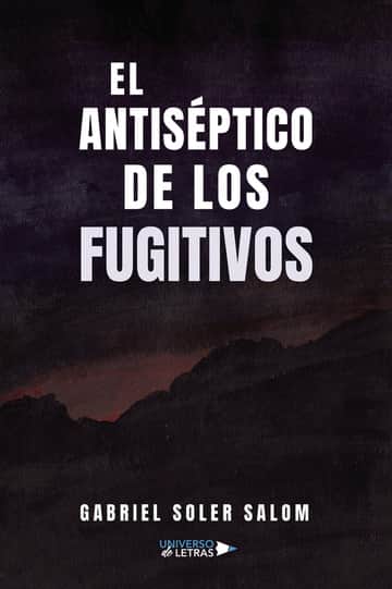 El antiséptico de los fugitivos