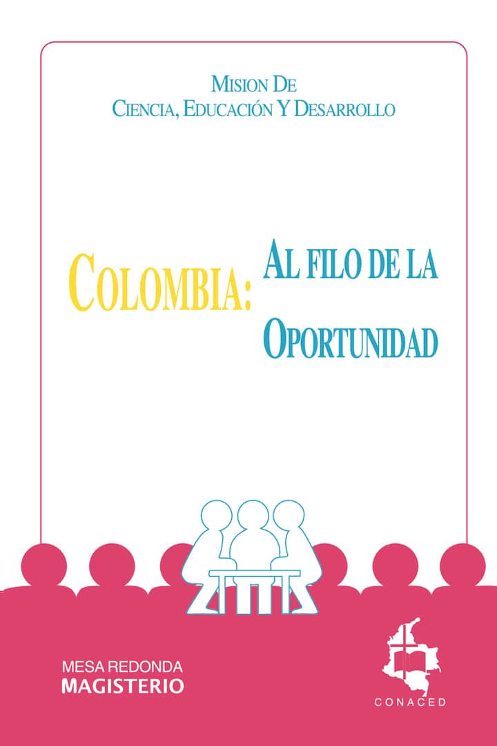 Colombia: Al filo de la oportunidad