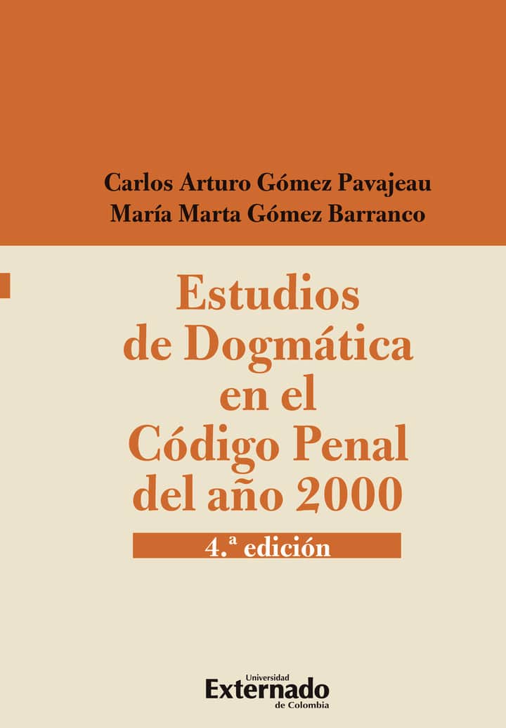 Estudios de dogmática en el Código Penal del Año 2000